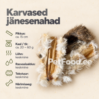 Karvased jänesenahad koertele – naturaalne närimismaius, pikkus ca 15 cm, keskmine tekstuur ja närimisaeg